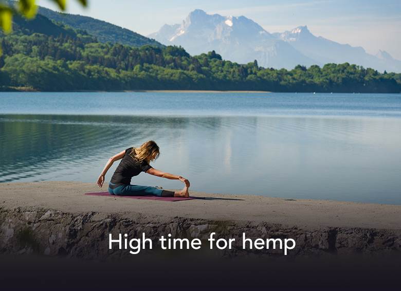 High time for hemp